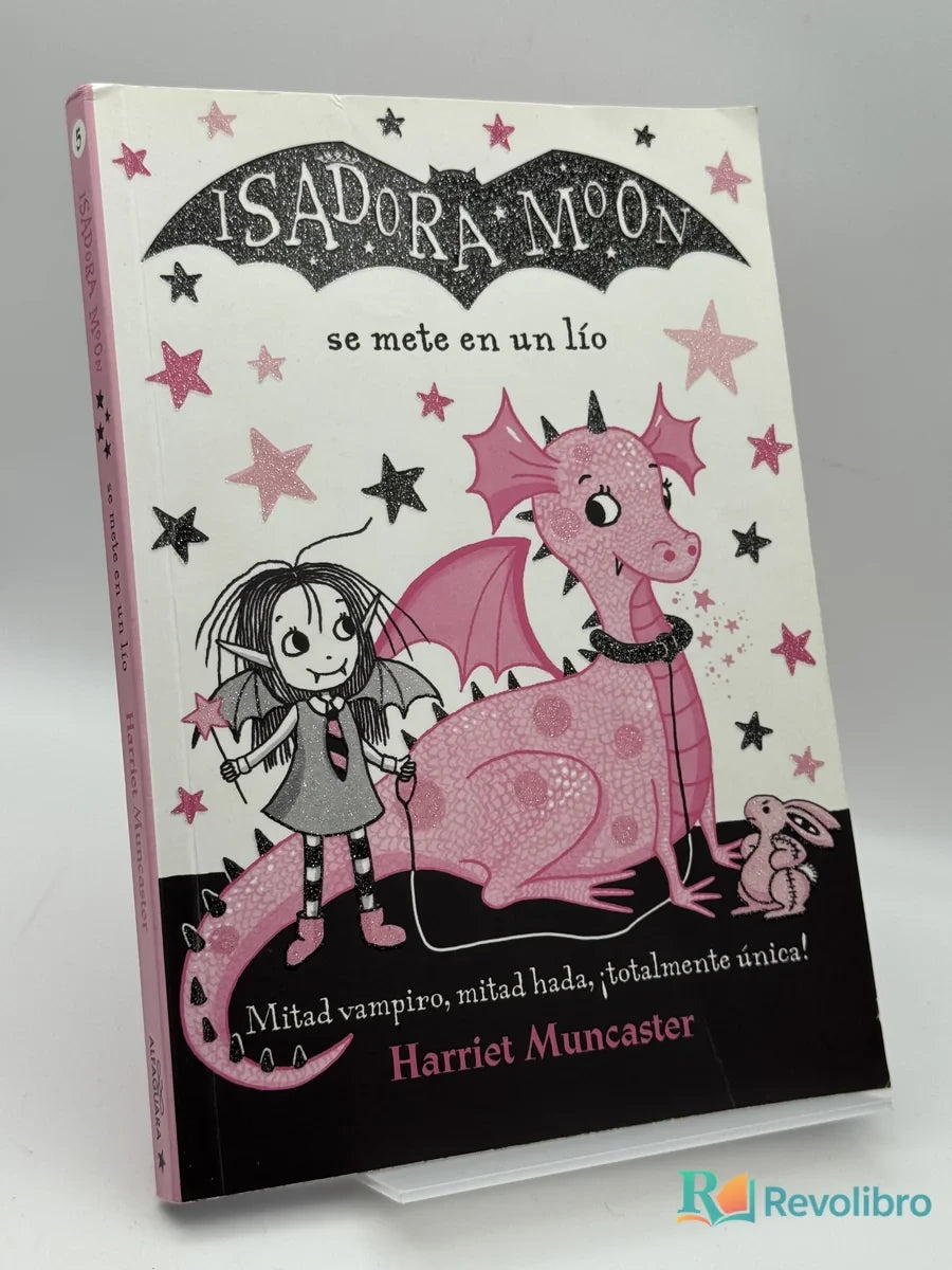 Portada de Isadora Moon 5 se mete en un lío de Harriet Muncaster, libro de segunda mano
