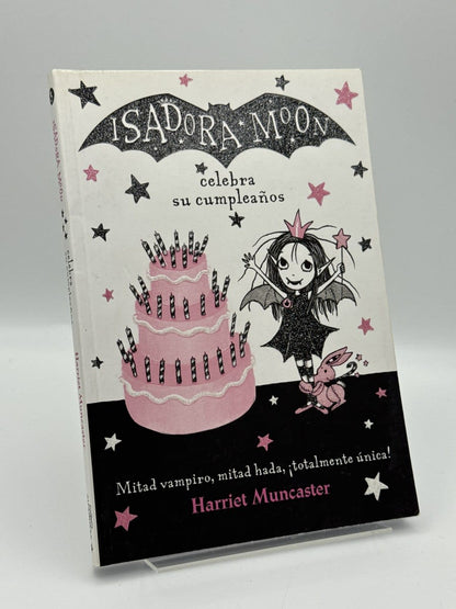 Isadora Moon celebra su cumpleaños - Harriet Muncaster - Portada