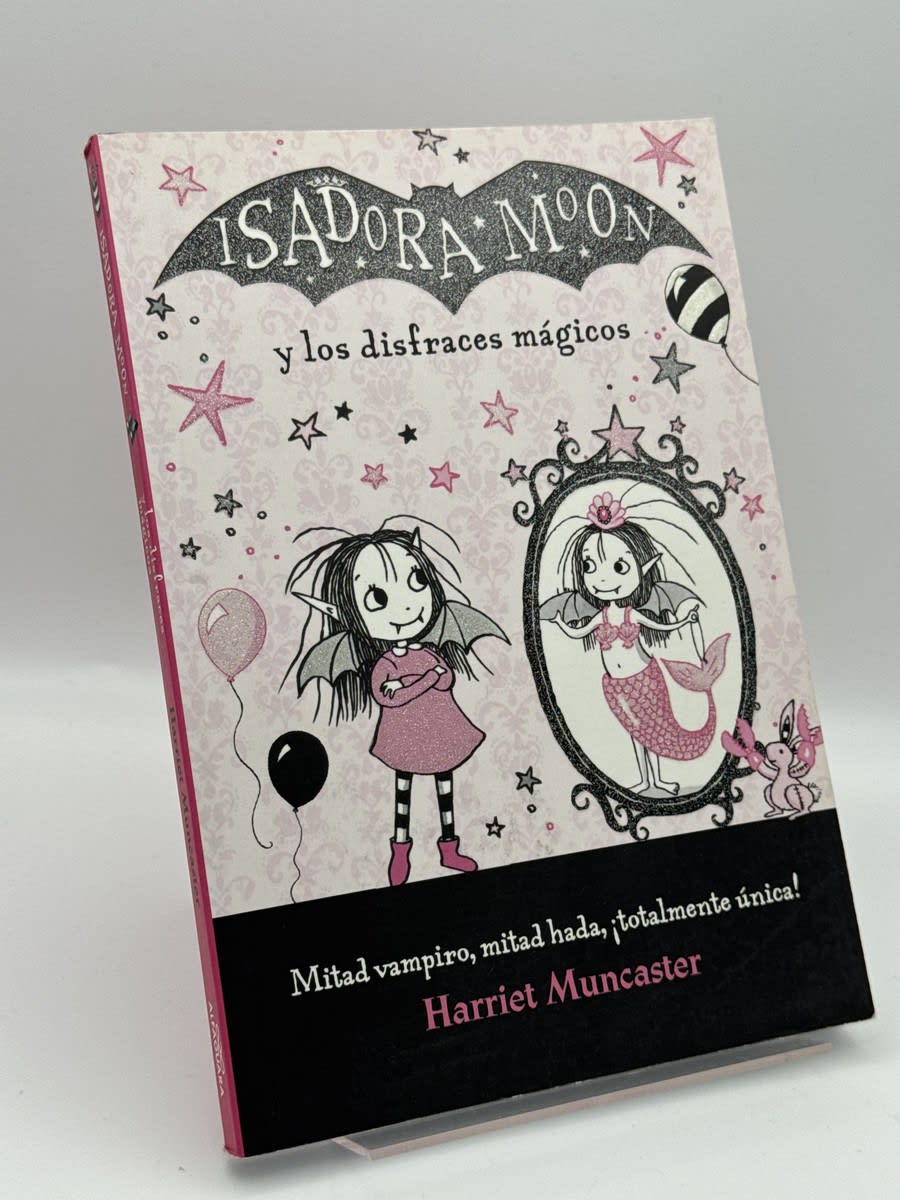 Isadora Moon y los disfraces mágicos - Harriet Muncaster - Portada