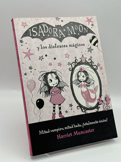 Isadora Moon y los disfraces mágicos - Harriet Muncaster - Portada
