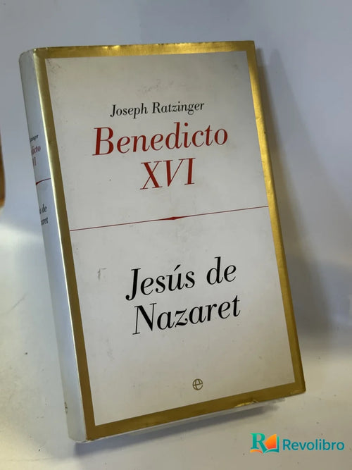 Portada de Jesús de Nazaret de Joseph Ratzinger, libro de segunda mano