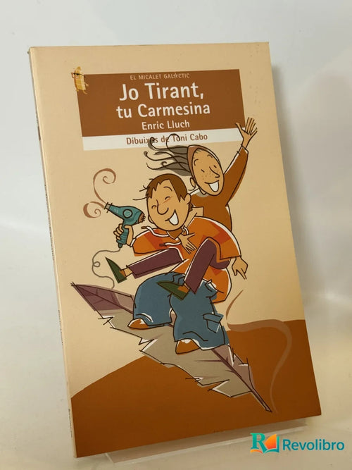 Portada de Jo Tirant, tu Carmesina de Enric Lluch, libro de segunda mano