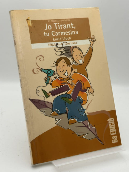 Portada de Jo Tirant, tu Carmesina de Enric Lluch, libro de segunda mano