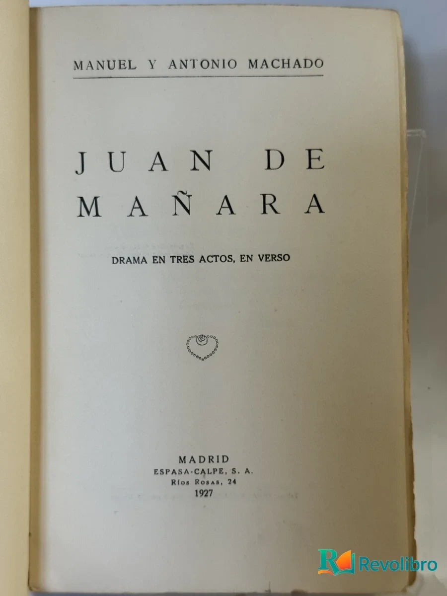 Foto 2 de Juan de Mañara de Manuel y Antonio Machado, libro de segunda mano