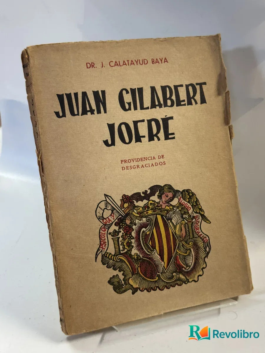 Portada de Juan Gilabert Jofré de Dr. J. Calatayud Baya, libro de segunda mano