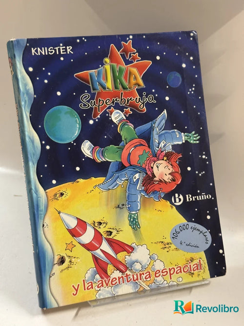 Portada de Kika Superbruja y la aventura espacial de Knister, libro de segunda mano