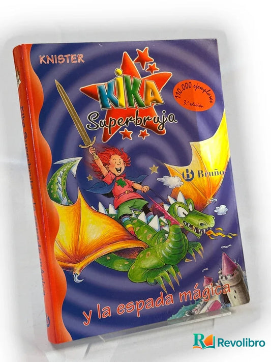 Portada de Kika Superbruja y la espada mágica de Knister, libro de segunda mano
