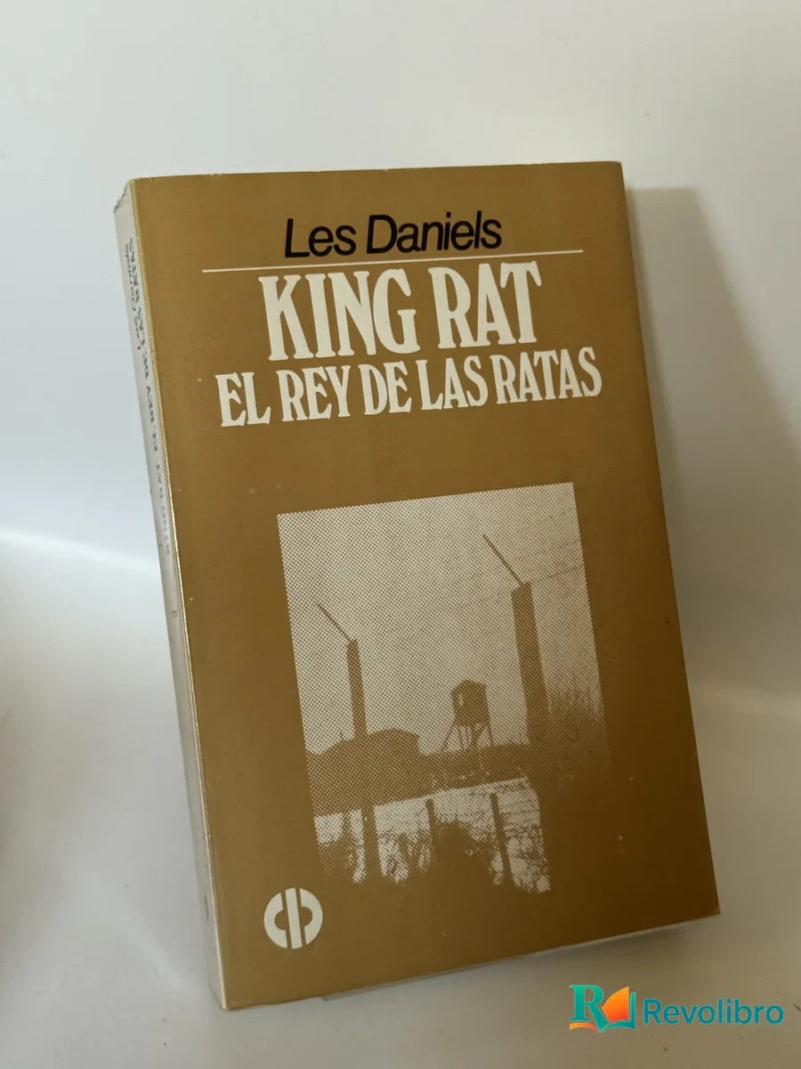 Portada de King Rat el Rey de las Ratas de Les Daniels, libro de segunda mano