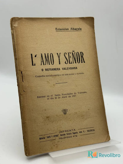 Portada de L' Amo y Señor de Estanislao Alberola, libro de segunda mano