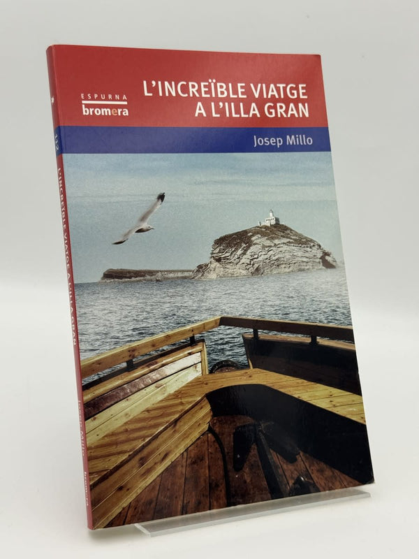 L' increïble viatge a l'Illa Gran