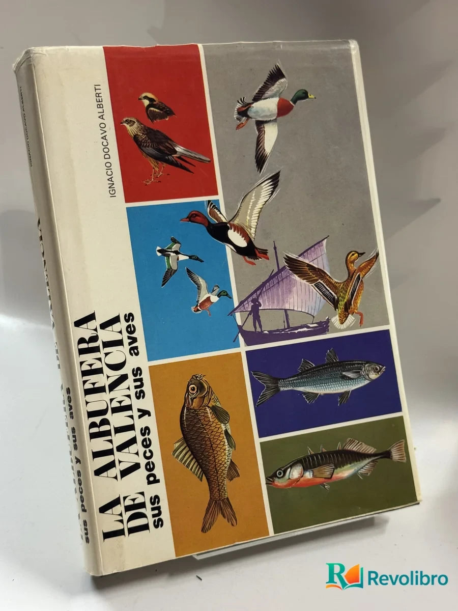 Portada de La Albufera de Valencia de Ignacio C. Díaz-alberti, libro de segunda mano