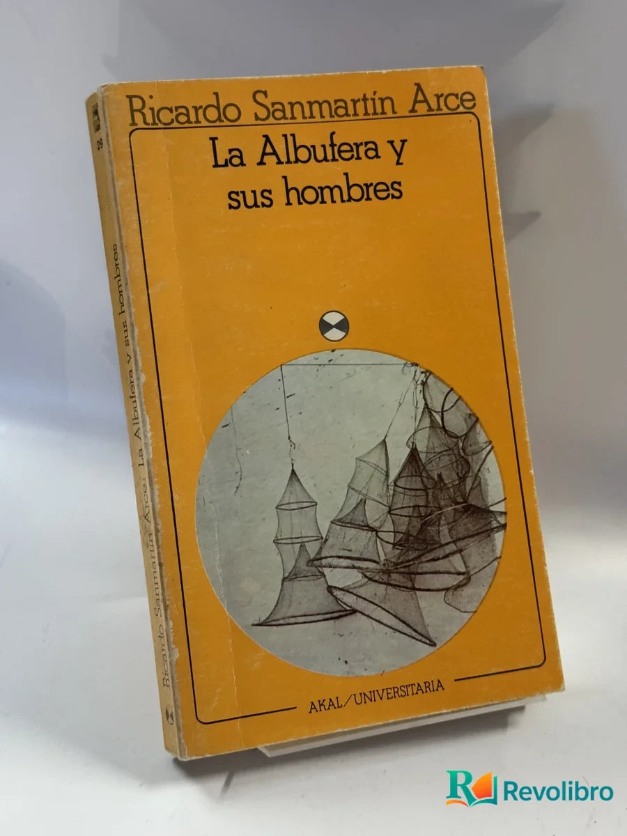 Portada de La Albufera Y sus hombres de Ricardo Sanmartin Arce, libro de segunda mano
