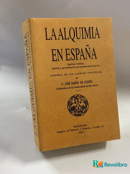 Portada de La alquimia en España de D. José Ramón de Luanco, libro de segunda mano