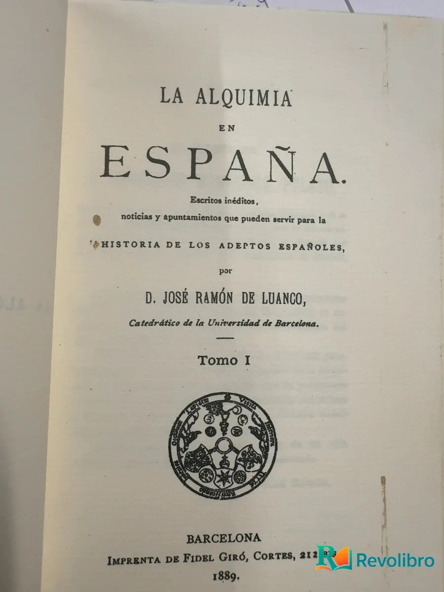 Foto 3 de La alquimia en España de D. José Ramón de Luanco, libro de segunda mano