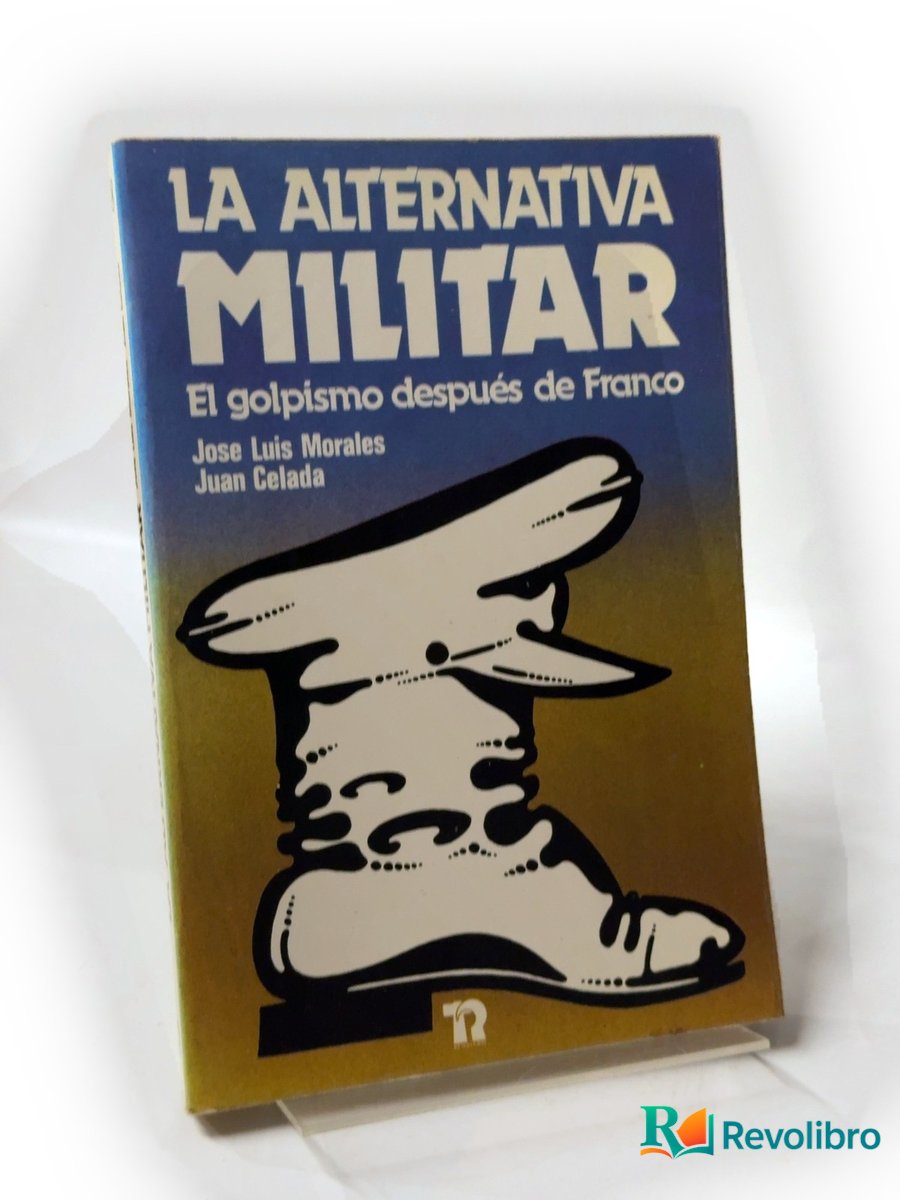 Portada de La alternativa militar de José Luis Morales, libro de segunda mano
