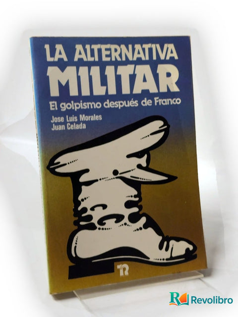 La alternativa militar, libro de segunda mano