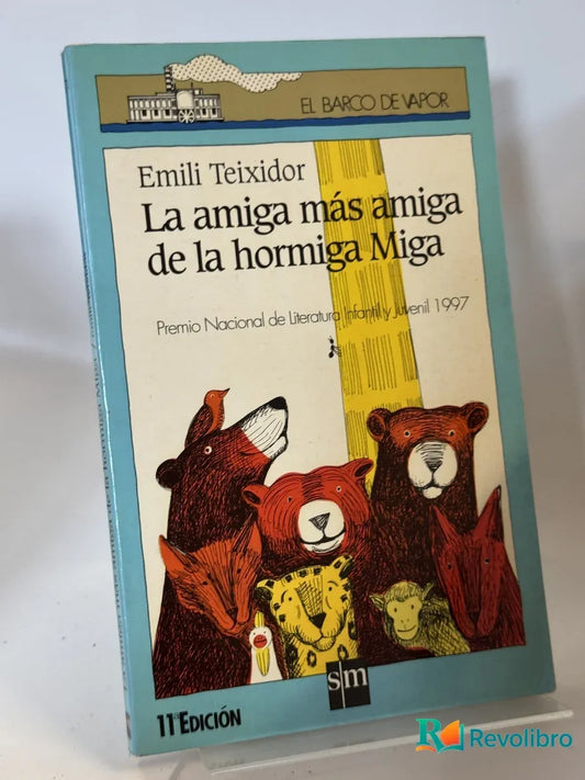 Portada de La amiga más amiga de la hormiga Miga de Emili Teixidor, libro de segunda mano