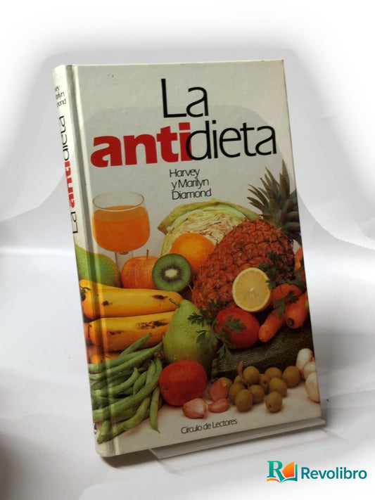 Portada de La antidieta de Harvey Diamond, libro de segunda mano
