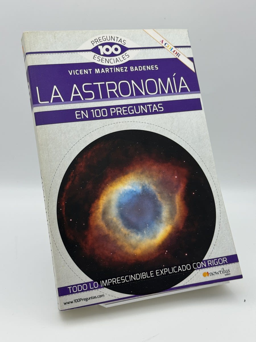 Portada de La astronomía en 100 preguntas de Vicent Martínez Badenés, libro de segunda mano