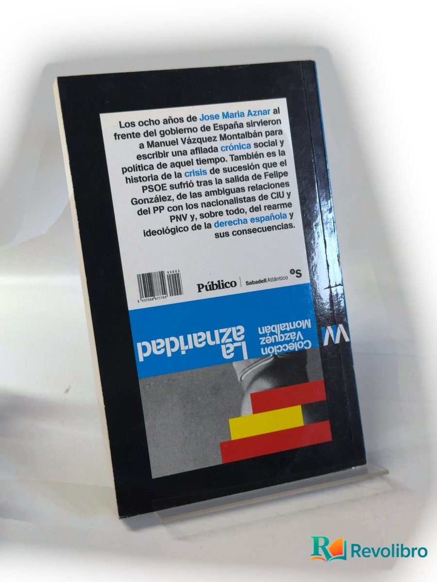 Foto 2 de La aznaridad de Manuel Vázquez Montalbán, libro de segunda mano