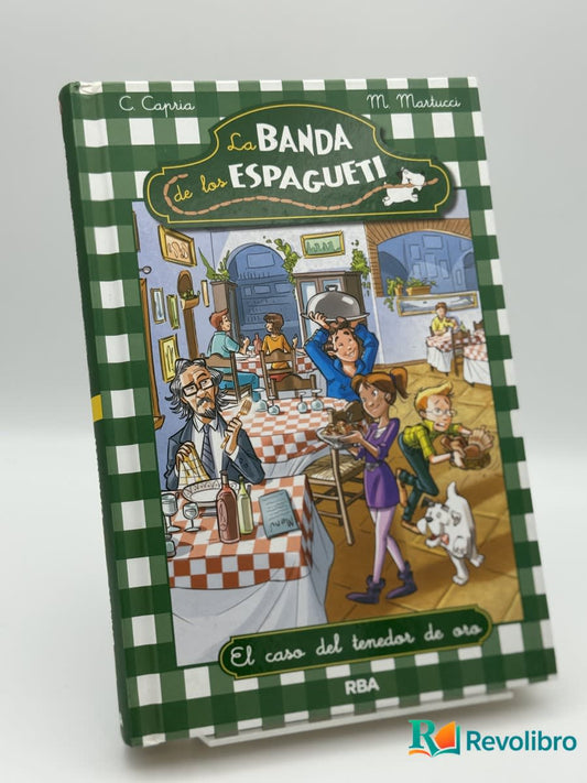 La banda de los espagueti 2 - Carolina Capria, Mariella Martucci - Portada