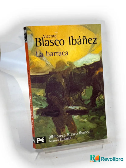 Portada de La Barraca de Vicente Blasco Ibáñez, libro de segunda mano