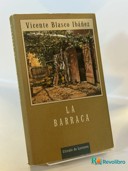 Portada de La Barraca de Vicente Blasco Ibáñez, libro de segunda mano