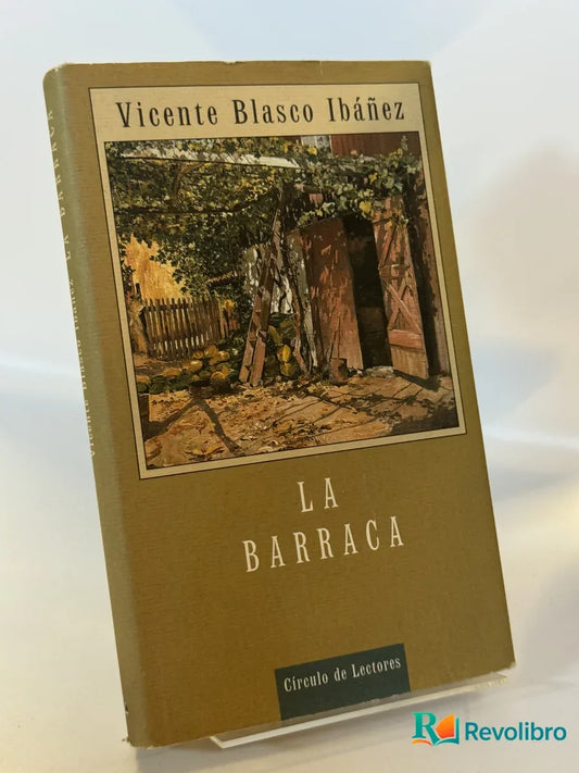 Portada de La Barraca de Vicente Blasco Ibáñez, libro de segunda mano