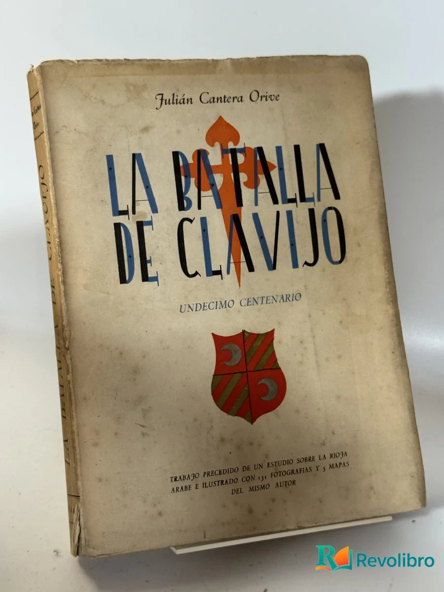 Portada de La Batalla de Clavijo de Julián Cantera Orice, libro de segunda mano
