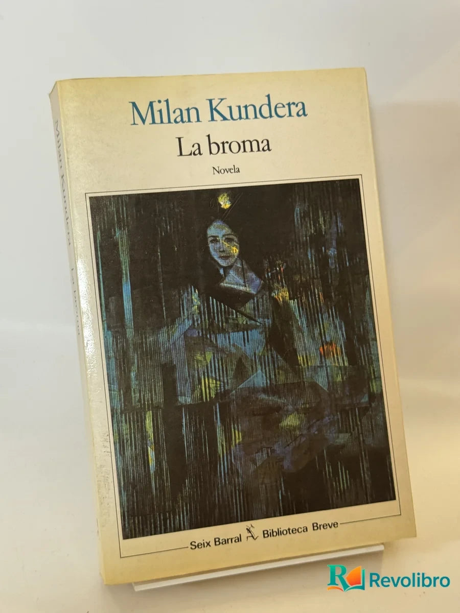 Portada de La broma de Milan Kundera, libro de segunda mano