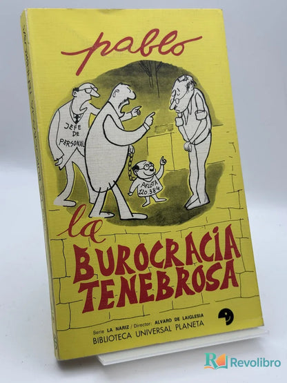 Portada de La burocracia tenebrosa de Pablo, libro de segunda mano