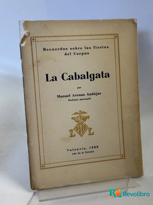 Portada de La Cabalgata de Manuel Arenas Andújar, libro de segunda mano