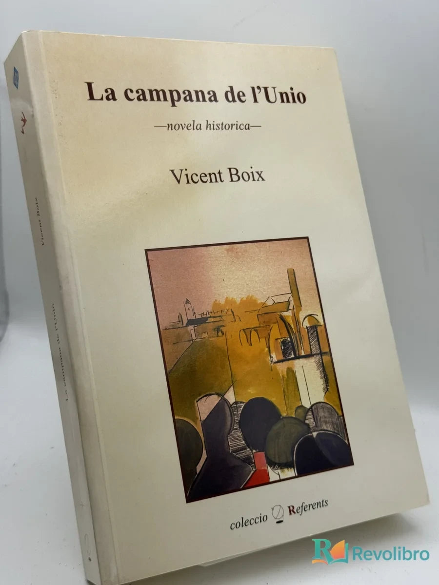 Portada de La campana de l'Unio de Vicent Boix, libro de segunda mano