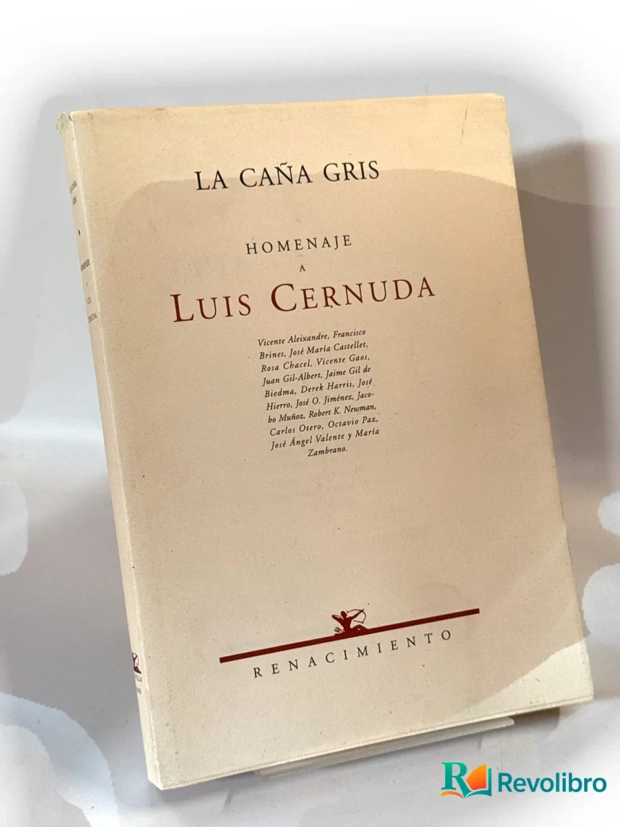 Portada de La caña gris. Homenaje a Luis Cernuda - 1ª edición de Varios Autores, libro de segunda mano
