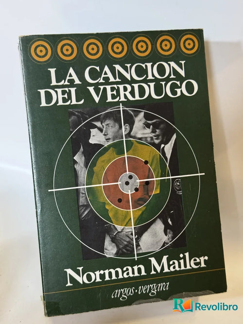 Portada de La Cancion del Verdugo de Norman Mailer, libro de segunda mano