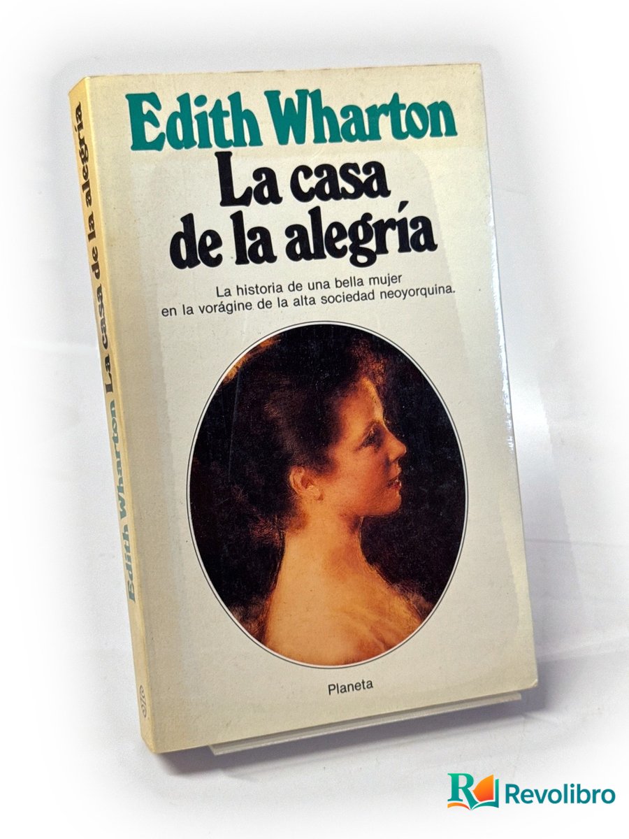 Portada de La casa de la alegría - 1ª edición de Edith Wharton, libro de segunda mano