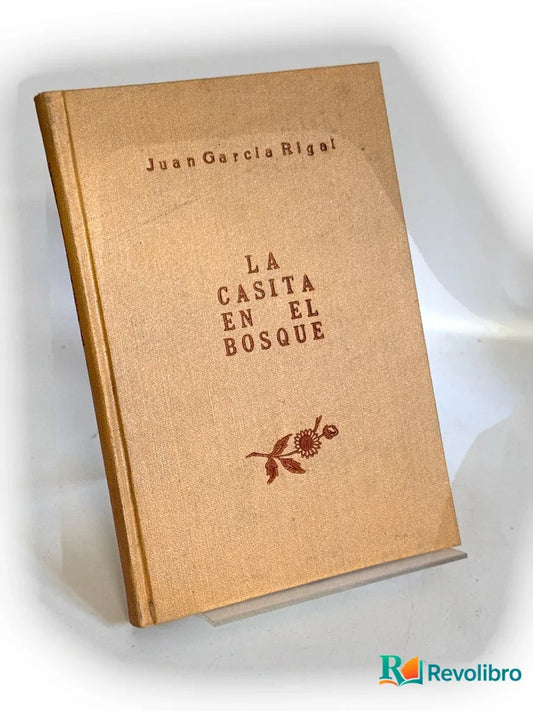 Portada de La casita en el bosque de Juan García Rigal, libro de segunda mano