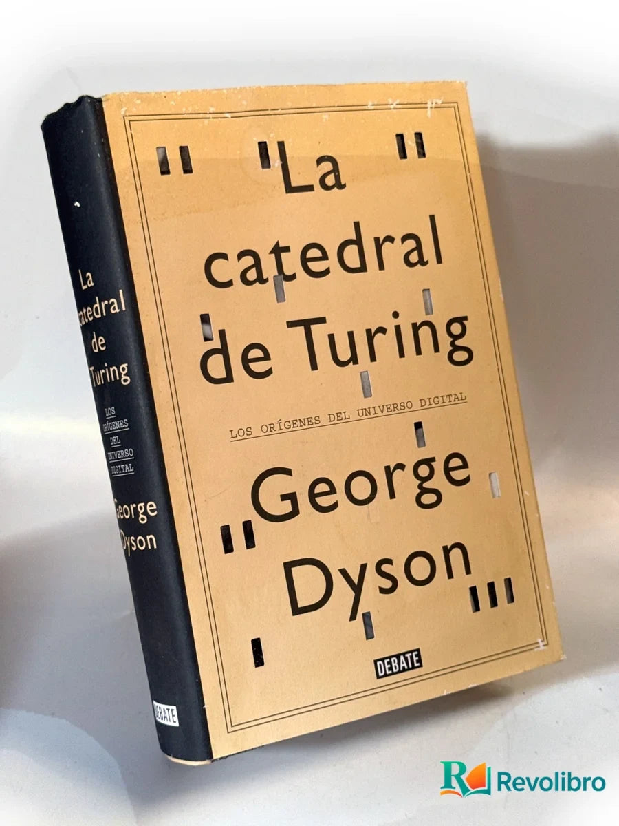 Portada de La catedral de Turing - 1ª edición de George Dyson, libro de segunda mano