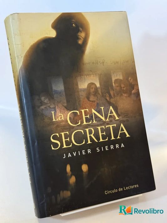 Portada de La cena secreta de Javier Sierra, libro de segunda mano