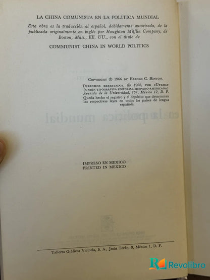 Foto 2 de La China Comunista en la Política Mundial de Harold C. Hinton, libro de segunda mano