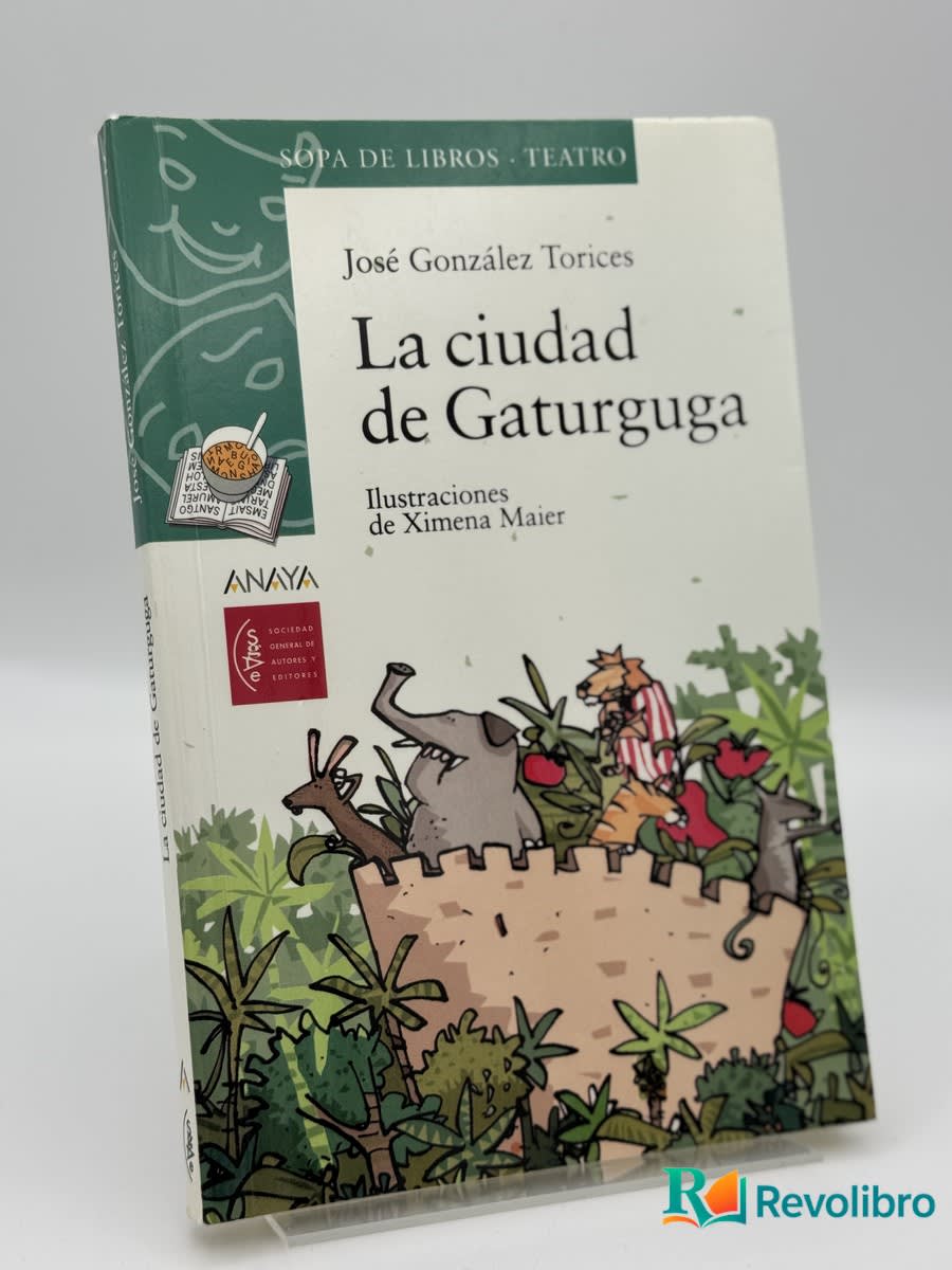La Ciudad De Gaturguga - Jose Gonzalez Torices - Portada