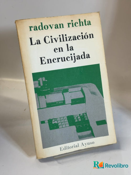 Portada de La civilización en la encrucijada de Radovan Richta, libro de segunda mano