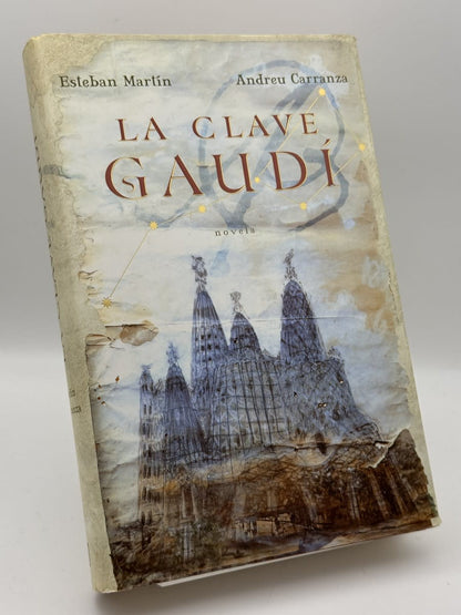 La clave Gaudí - Esteban Martín, Andreu Carranza - Portada