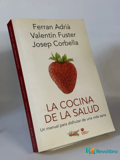 Portada de La Cocina de la Salud de Ferran Adrià, libro de segunda mano
