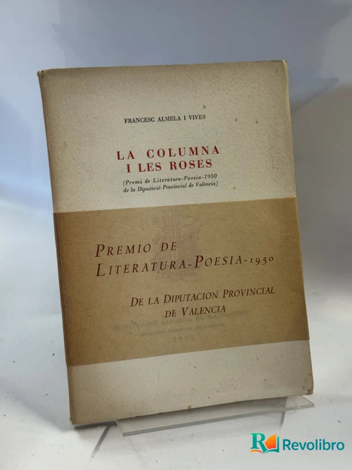 Portada de La Columna I Les Roses de Francesc Almela i Vives, libro de segunda mano