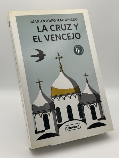 Portada de La cruz y el vencejo de Juan Antonio Maldonado Castillo, libro de segunda mano