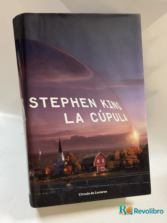 Portada de La Cúpula de Stephen King, libro de segunda mano