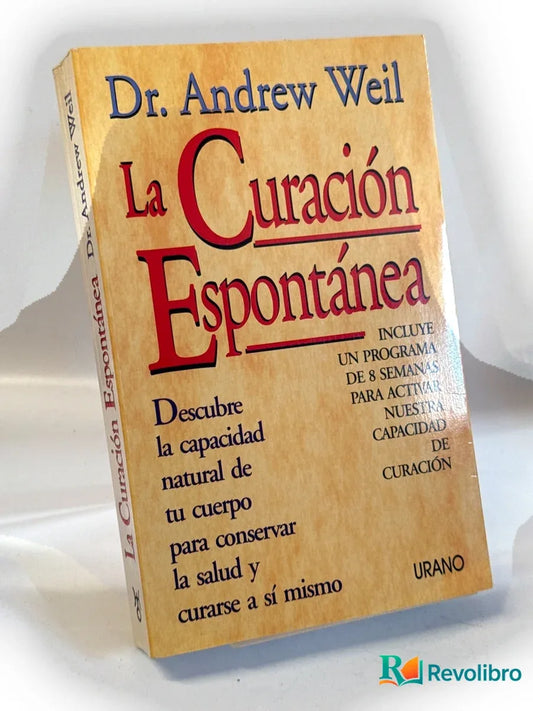 Portada de La curación espontánea de Andrew Weil, libro de segunda mano