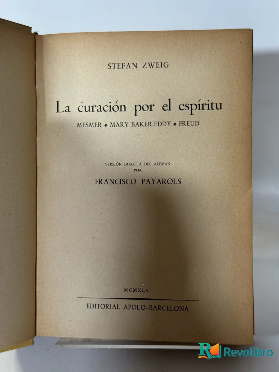 Foto 3 de La curación por el espíritu de Stefan Zweig, libro de segunda mano