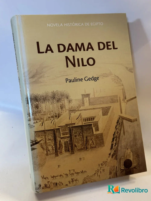 Portada de La dama del Nilo de Pauline Gedge, libro de segunda mano